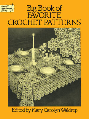 cover image of Big Book of Favorite Crochet Patterns